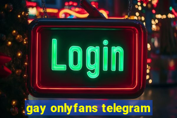 gay onlyfans telegram